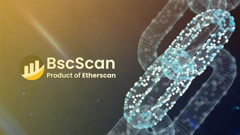 bscscan | BscScan l g Hng dn check v