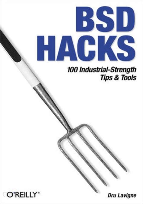 Read Bsd Hacks 100 Industrial Tip Tools 