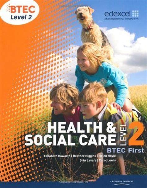 Btec Level 2 First Health And Social Care Student Book Level 2 Btec First Health And Social Care