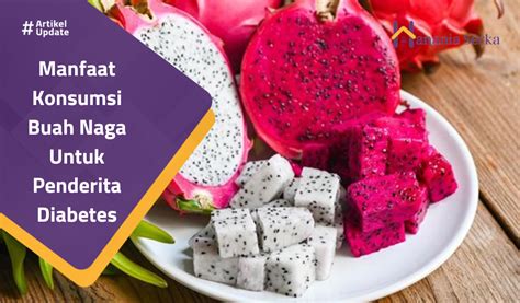 BUAH NAGA UNTUK DIABETES：Sederet Manfaat Baik Mengkonsumsi Buah Naga untuk Kesehatan dan