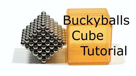 buckyballs how consign to make a cube