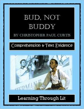 Bud Not Buddy Text Based Evidence Text Analysis Bud Not Buddy Writing Prompts - Bud Not Buddy Writing Prompts