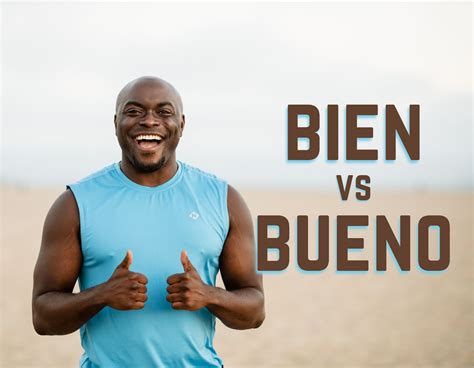 Bueno Meaning