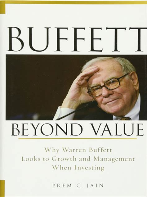 Full Download Buffett Beyond Value Why Warren Buffett Looks To Growth And Management When Investing 