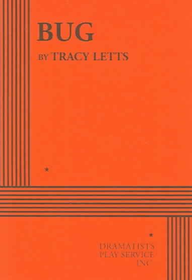 Full Download Bug By Tracy Letts Script Pdf 