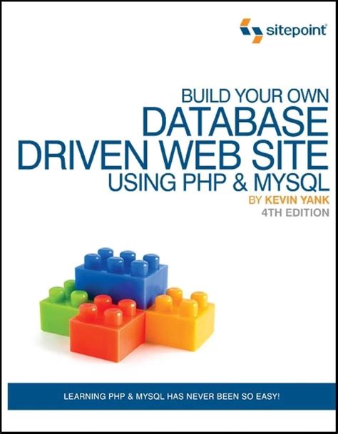 Build Your Own Database Driven Web Site Using P H P And My S Q L