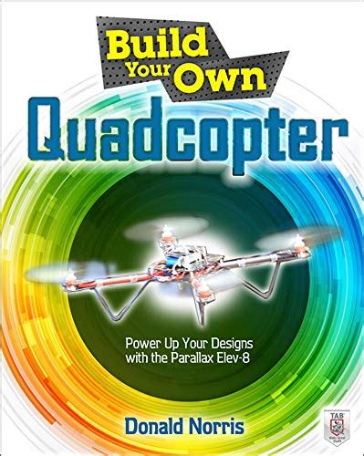 build your own quadcopter donald norris pdf