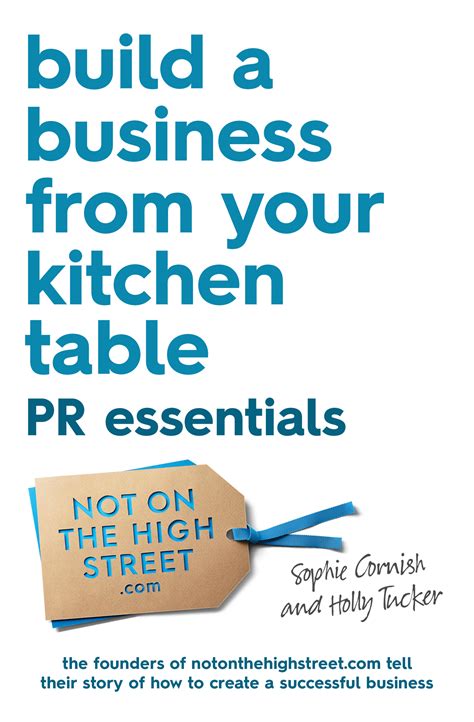 Read Build A Business From Your Kitchen Table 