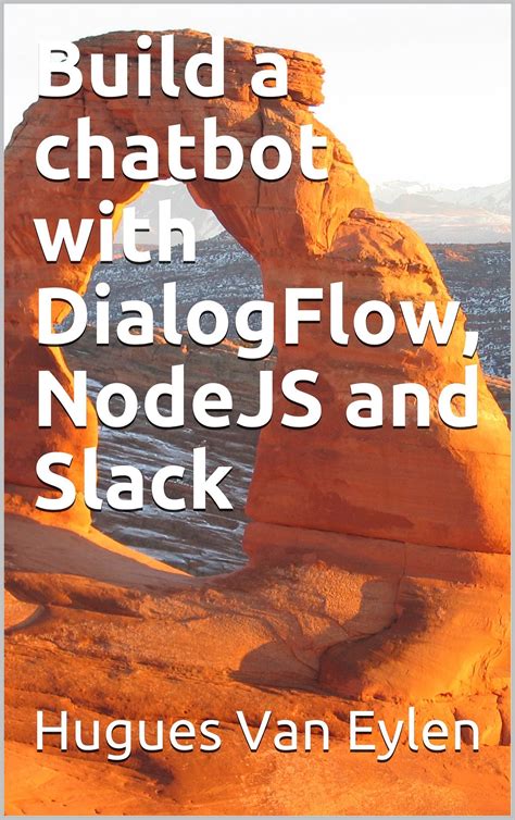 Read Build A Chatbot With Dialogflow Nodejs And Slack 