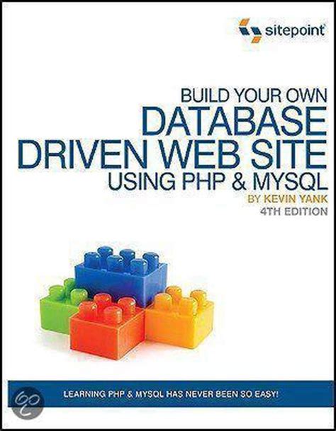 Read Online Build Your Own Database Driven Website Using Php Mysql 