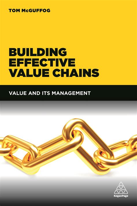 Building Effective Value Chains: Value And Its Management