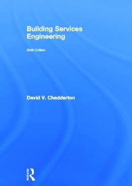 Building Services Engineering David V Chadderton