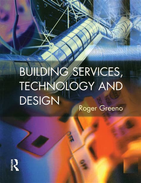 Building Services Technology And Design Chartered Institute Of Building