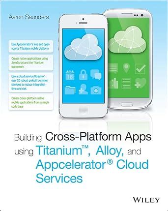 Download Building Cross Platform Apps Using Titanium Alloy And Appcelerator Cloud Services 