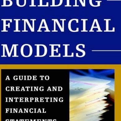 Read Building Financial Models A Guide To Creating And Interpreting Financial Statements 