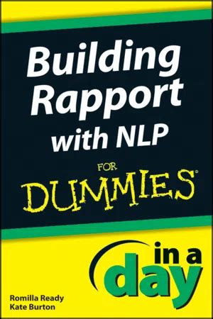Read Building Rapport With Nlp In A Day For Dummies 