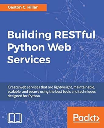 Download Building Restful Python Web Services 