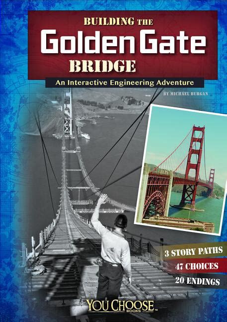 Download Building The Golden Gate Bridge You Choose Engineering Marvels 