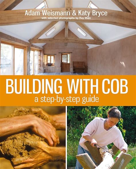 Read Building With Cob A Step By Step Guide 