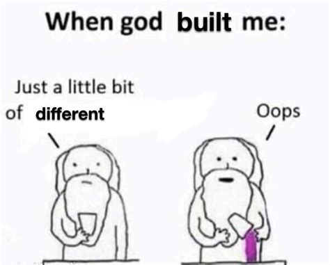 Built Different Funny People