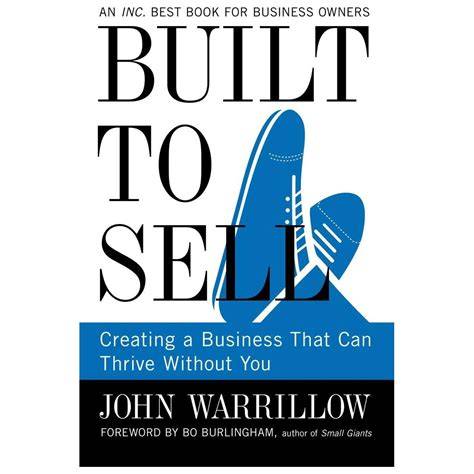 Built To Sell Creating A Business That Can Thrive
