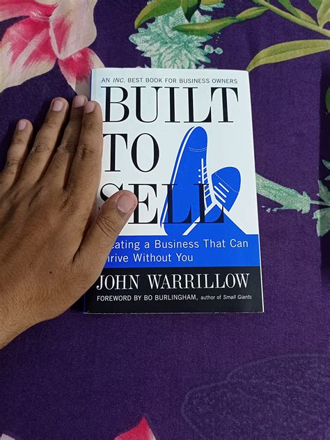 Read Online Built To Sell Creating A Business That Can Thrive Without You John Warrillow 