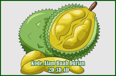 BUKU MIMPI DURIAN - BUKU MIMPI DURIAN 2D - Bermimpi tentang durian bisa