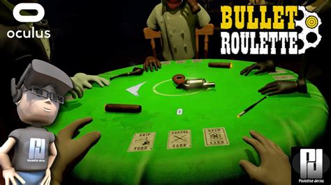 bullet roulette vr