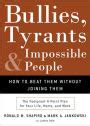 Read Online Bullies Tyrants And Impossible People 