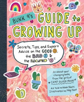 Bunk 9s Guide To Growing Up
