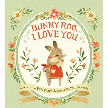 Full Download Bunny Roo I Love You 