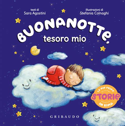 Read Buonanotte Tesoro Libri Per Bambini In Italiano Italian Childrens Books Libri Italiani Italian Books For Kids Italian Baby Books Italian Bedtime Collection 