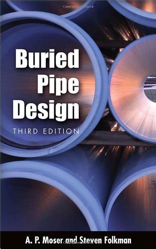 Buried Pipe Design 3rd Edition