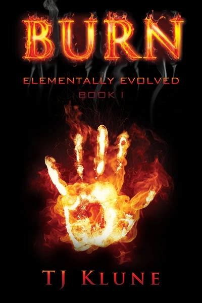 Burn Elementally Evolved 1 Tj Klune