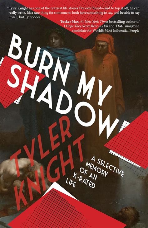 Burn My Shadow A Selective Memory Of An X Rated Life
