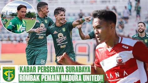 Update Permata Transfer Persebaya Surabaya: 3 Sudah Masuk Waiting