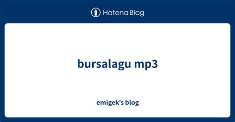 BURSA LAGU MP3 - BURSA LAGU ID MP3 - Penrian mungkin memakan waktu