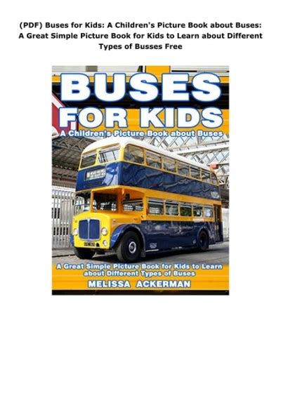 Read Buses For Kids A Childrens Picture Book About Buses A Great Simple Picture Book For Kids To Learn About Different Types Of Busses 