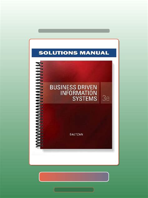Business Driven Information Systems 3rd Edition By Paige Baltzan