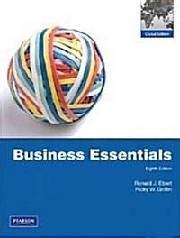 Business Essentials 8th Edition Ebert Griffin Midianore