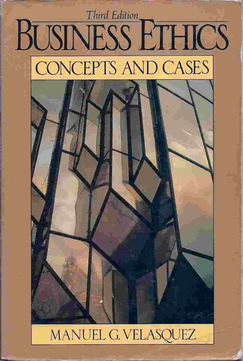 Business Ethics Concepts Cases