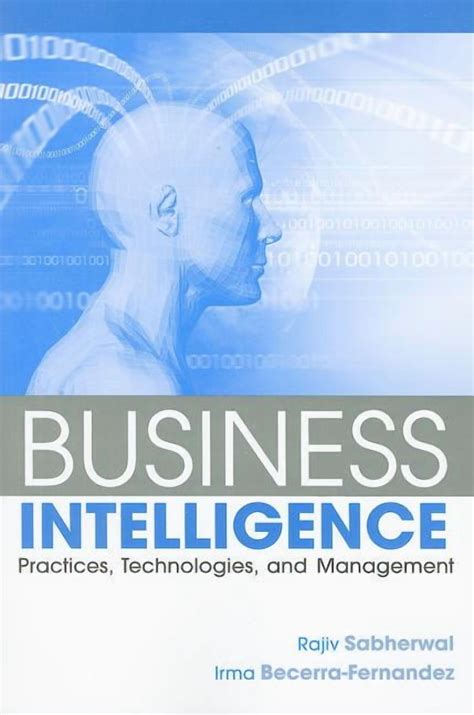 Business Intelligence Practices Technologies And Management