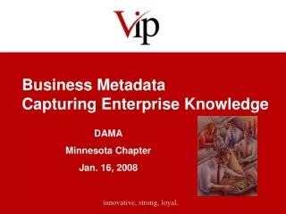 Business Metadata Capturing Enterprise Knowledge