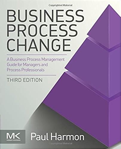 Business Process Change 3rd Edition Book Safari