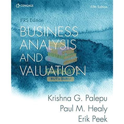 Full Download Business Analysis And Valuation Krishna Palepu Free Download 