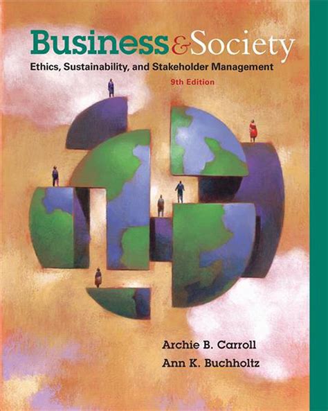 Read Business And Society 9Th Edition Carroll 