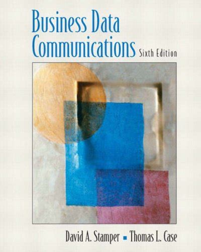 Read Business Data Communications International Edition Muschy 