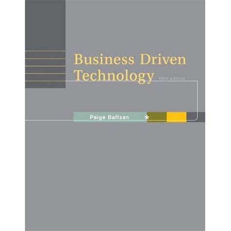 Download Business Driven Technology 5Th Edition 