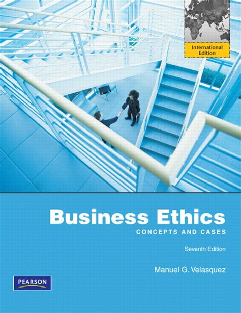 Download Business Ethics Concepts And Cases 7Th Edition 