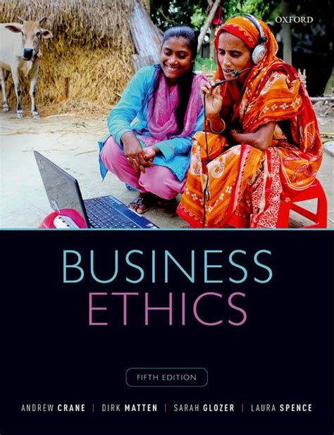 Read Business Ethics Managing Corporate Citizenship And Sustainability In The Age Of Globalization 